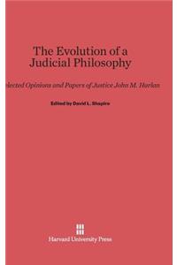 Evolution of a Judicial Philosophy