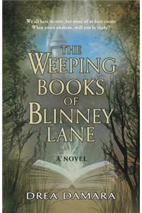 The Weeping Books of Blinney Lane