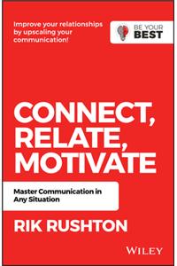 Connect Relate Motivate