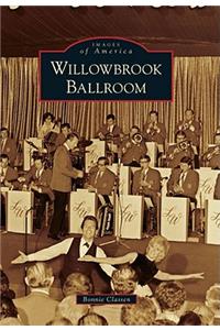 Willowbrook Ballroom