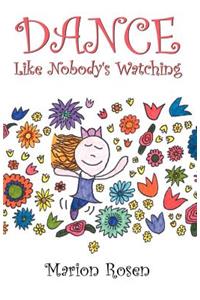 Dance Like Nobody's Watching