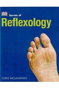 Secrets of:  Reflexology