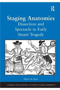 Staging Anatomies