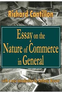 Essay on the Nature of Commerce in General