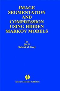 Image Segmentation and Compression Using Hidden Markov Models