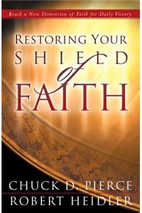 Restoring Your Shield of Faith