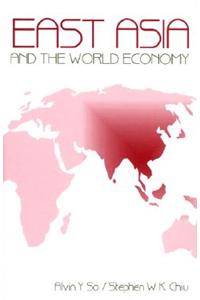 East Asia and the World Economy