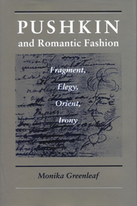 Pushkin and Romantic Fashion