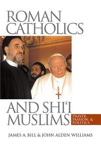 Roman Catholics and Shi'i Muslims