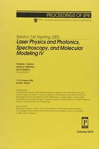 Saratov Fall Meeting IV