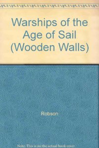 WARSHIPS OF THE AGE OF SAIL