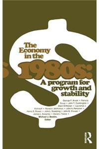 Economy in the 1980s: A Program for Growth Stability