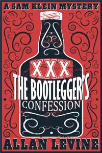 Bootlegger's Confession