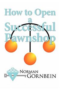 How to Open a Successful Pawnshop
