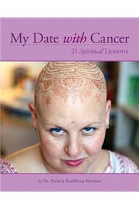 My Date with Cancer