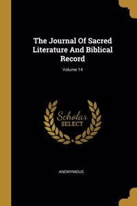 The Journal Of Sacred Literature And Biblical Record; Volume 14