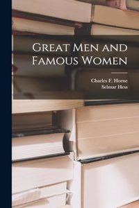 Great Men and Famous Women