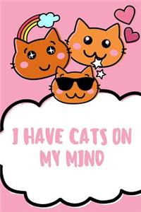 I Have Cats On My Mind