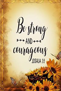 Be Strong & Courageous Joshua 1