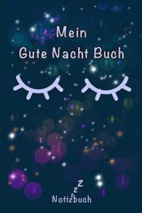 Mein Gute Nacht Buch Notizbuch