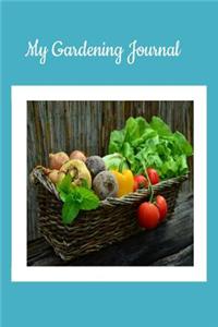 My Gardening Journal