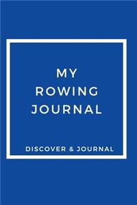 My Rowing Journal Discover & Journal