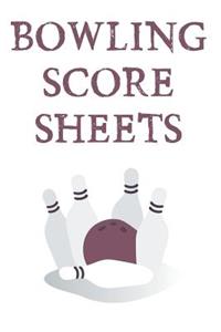 Bowling Score Sheets: A 6" x 9" Score Book With 97 Sheets of Game Record Keeping Strikes, Spares and Frames for Coaches, Bowling Leagues or Professional Bowlers