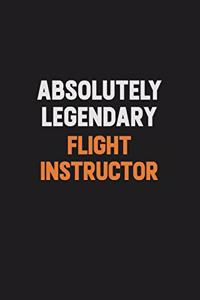 Absolutely Legendary Flight Instructor