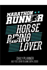 Marathon Runner Horse Riding Lover Daily Planner July 1st, 2019 to June 30th, 2020