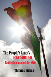 People`s Army`s Revolution