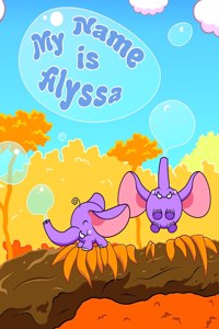 My Name is Alyssa