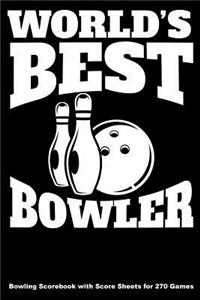 World's Best Bowler