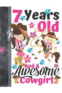 7 Years Old And A Awesome Cowgirl
