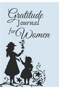 Gratitude Journal for Women: 1 year Daily Gratitude Journal 1 minute Journal to Write with Motivational Quotes 7 x 10 inches, 115 pages