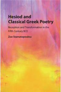 Hesiod and Classical Greek Poetry