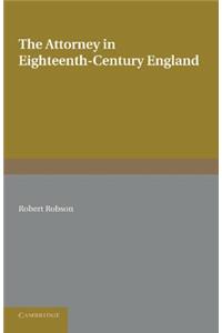 Attorney in Eighteenth-Century England