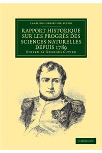 Rapport historique sur les progrès des sciences naturelles depuis 1789, et sur leur état actuel