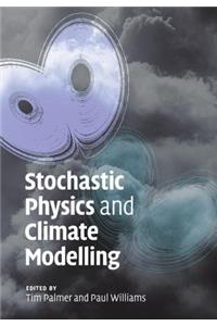 Stochastic Physics and Climate Modelling