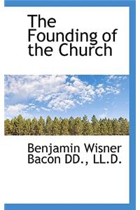 The Founding of the Church