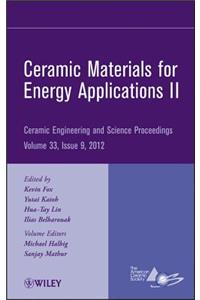 Ceramic Materials for Energy Applications II, Volume 33, Issue 9