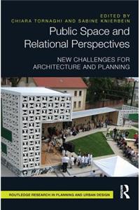 Public Space and Relational Perspectives