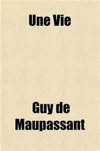 Une Vie