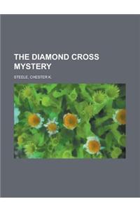 The Diamond Cross Mystery