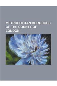 Metropolitan Boroughs of the County of London