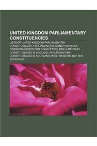 United Kingdom Parliamentary Constituencies