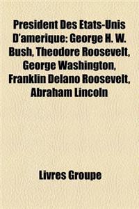 President Des Etats-Unis D'Amerique