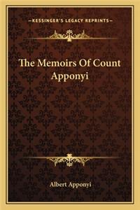 Memoirs Of Count Apponyi