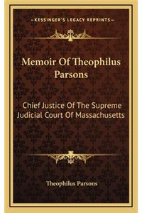 Memoir of Theophilus Parsons