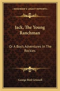 Jack, the Young Ranchman