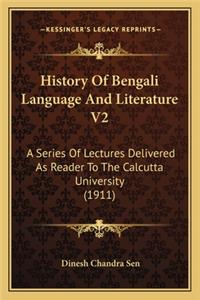 History Of Bengali Language And Literature V2